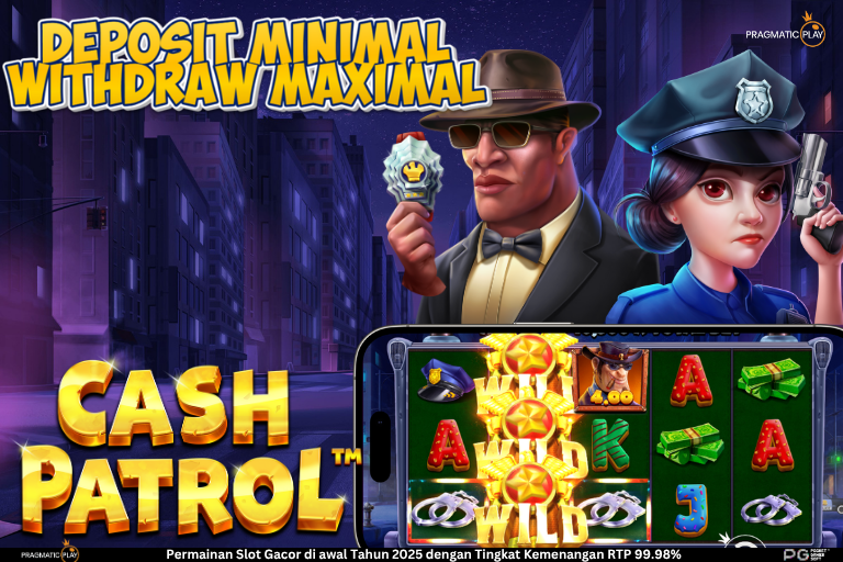Cash Patrol Slot Online: Aksi Polisi dan Perampok dalam Reels Berhadiah Uang Tunai